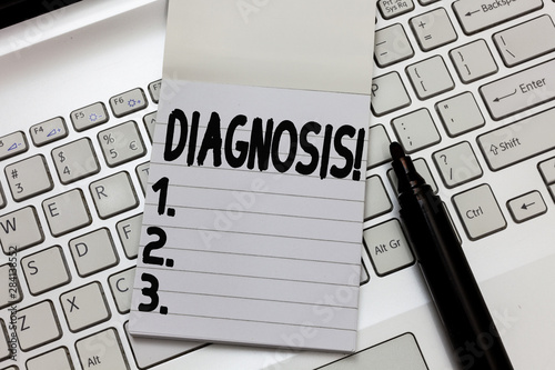Text sign showing Diagnosis. Conceptual photo Identification nature of illness or other problem by examination.