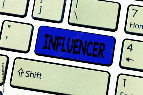 Text sign showing Influencer. Conceptual photo Person who influences and affect decisions opinions of others.