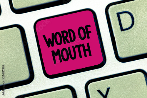 Φωτογραφία Text sign showing Word Of Mouth