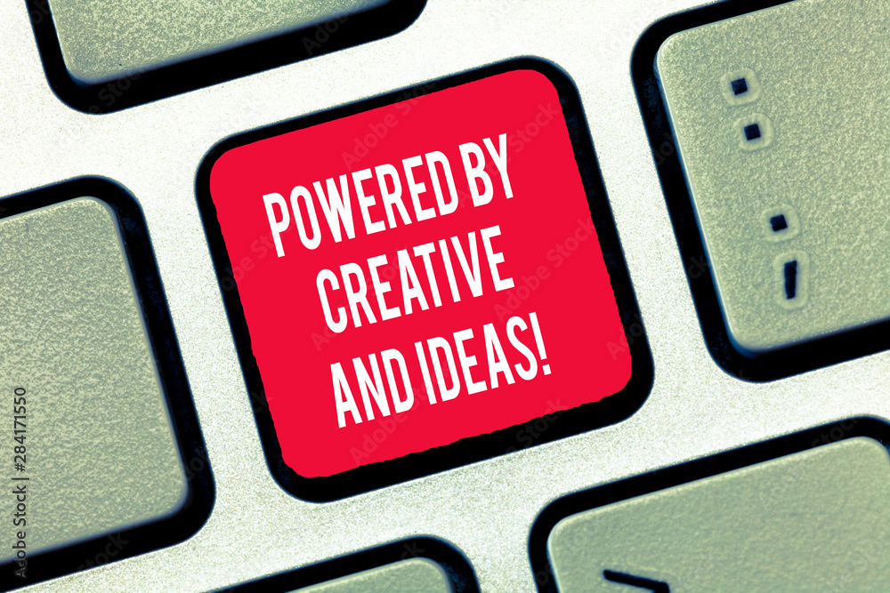 Writing note showing Powered By Creative And Ideas. Business photo showcasing Powerful creativity innovation good energy Keyboard Intention to create computer message keypad idea Writing note showing Powered By Creative And Ideas. Business photo showcasing Powerful creativity innovation good energy Keyboard Intention to create computer message keypad idea