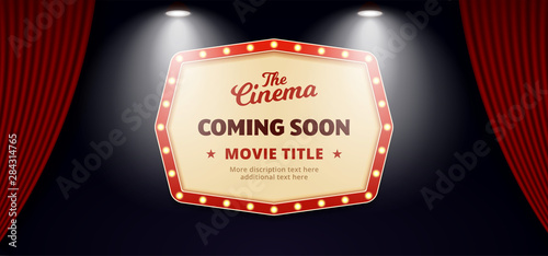 Coming Soon movie in cinema banner design. Old classic Retro theater billboard sign on open theater stage curtain backdrop with double bright spotlight vector illustration background template.