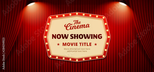 Now showing movie in cinema banner design. Old classic Retro theater billboard sign on theater stage red curtain backdrop with double spotlight vector illustration background template. photo