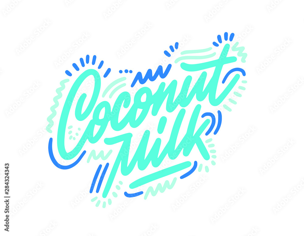  Lettering Coconut Milk, hand written design for label, brand, badge. Graphic design logo for farm dairy shop, branding and advertising. Vector Illustration.