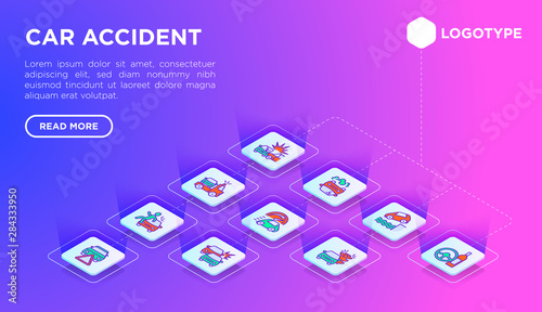 Car accident web page template with thin line isometric icons: crashed cars, tow truck, drunk driving, safety belt, traffic offense, car insurance, warning triangle. Modern vector illustration.