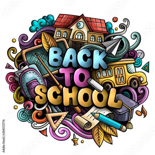 Cartoon cute doodles Back to School phrase. Colorful illustration