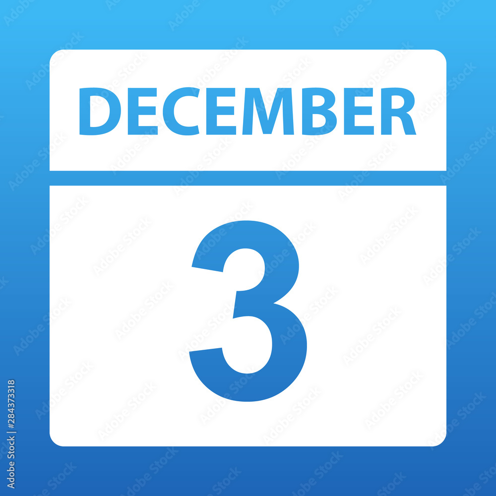 December 3. White calendar on a colored background. Day on the calendar. Third of december. Vector illustration. December 3. White calendar on a colored background. Day on the calendar. Third of december. Vector illustration.