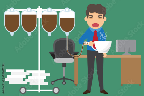 Cartoon businessman drink coffee because of drowsiness and need more big coffee cup. (suffer from severe dysentery), Coffee addiction. vector illustration.