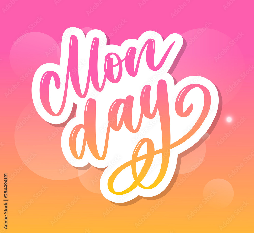 Monday - lettering design for posters, flyers, t-shirts, cards, invitations, stickers, banners. Hand painted brush pen modern calligraphy