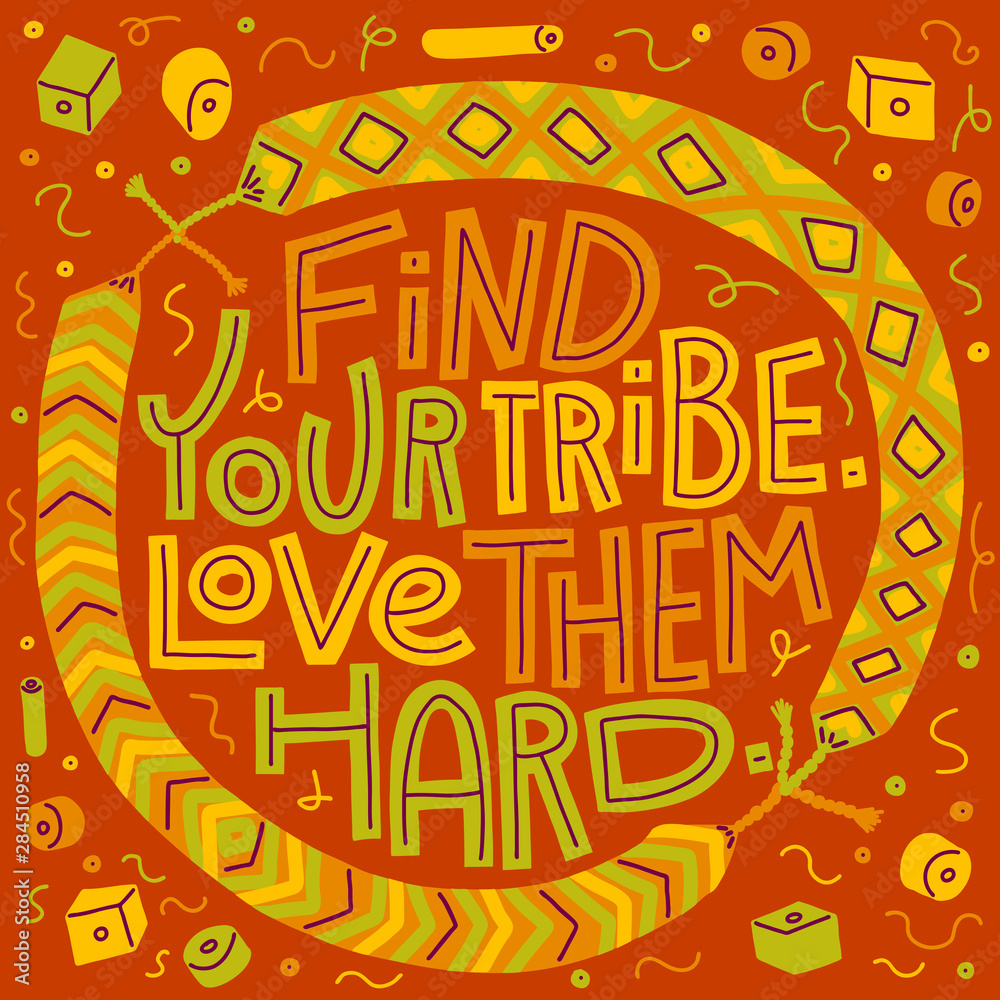 Find Your Tribe, Love Them Hard, square card