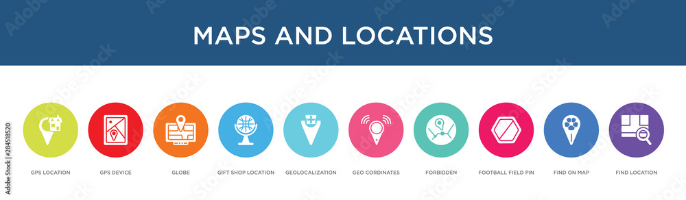 maps and locations concept 10 colorful icons maps and locations concept 10 colorful icons