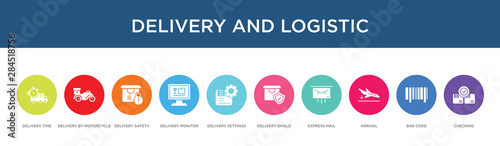 delivery and logistic concept 10 colorful icons