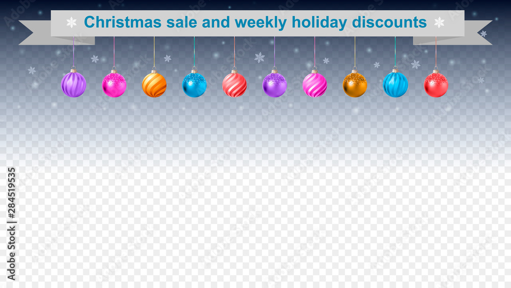 Fototapeta premium Christmas sale and weekly holiday discounts. Banner template with christmas balls on a transparent background.Illustration.
