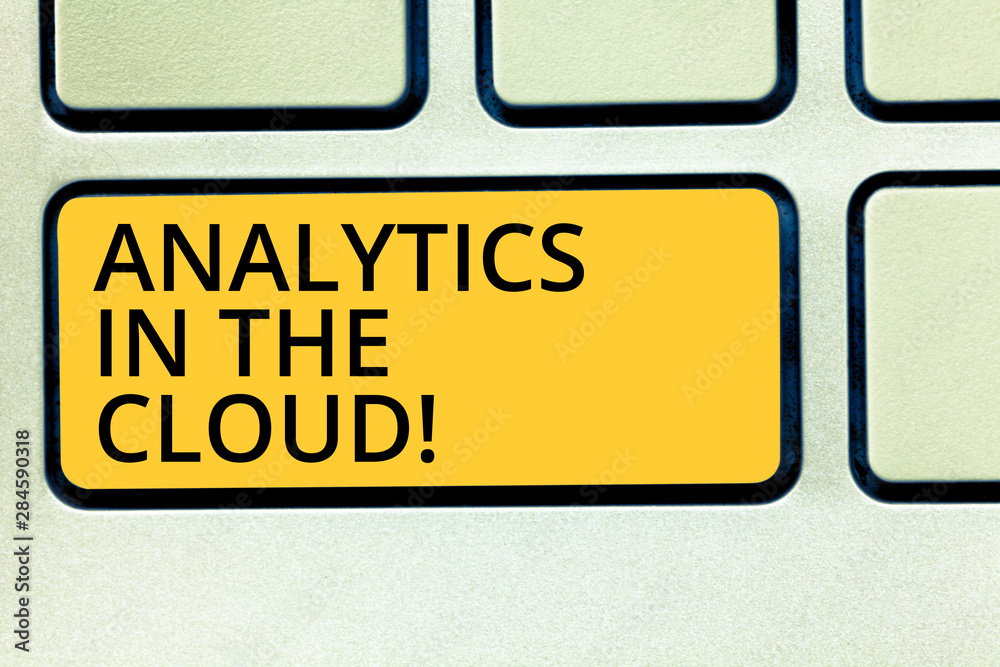 Fototapeta premium Conceptual hand writing showing Analytics In The Cloud. Business photo text New modern online file storage systems analysis Keyboard key Intention to create computer message idea
