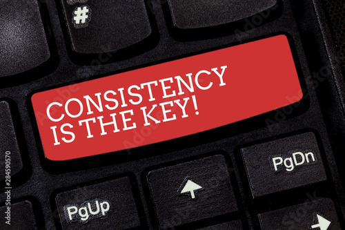 Tableau sur toile Writing note showing Consistency Is The Key