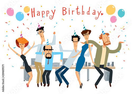 Happy Birthday. The holiday in the office is in full swing. Cheerful colleagues are dancing. Vector full color graphics with cute characters