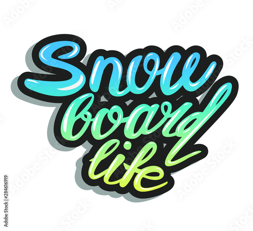 Snowboard lifestyle color lettering