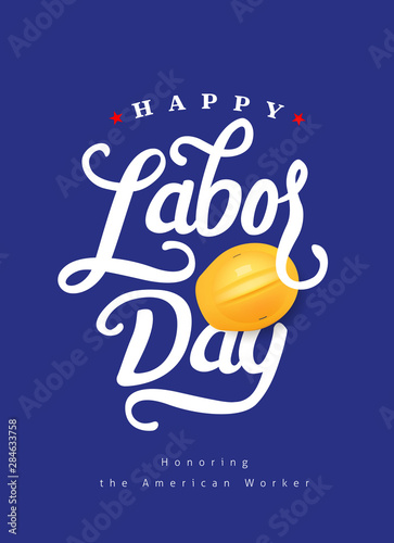 Happy labor day hand lettering  background banner template.Vector illustration .