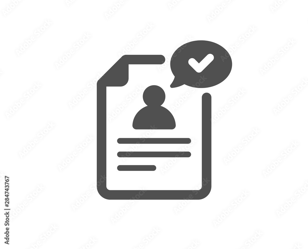 Contract application sign. Resume document icon. Agreement file symbol. Classic flat style. Simple resume document icon. Vector Contract application sign. Resume document icon. Agreement file symbol. Classic flat style. Simple resume document icon. Vector