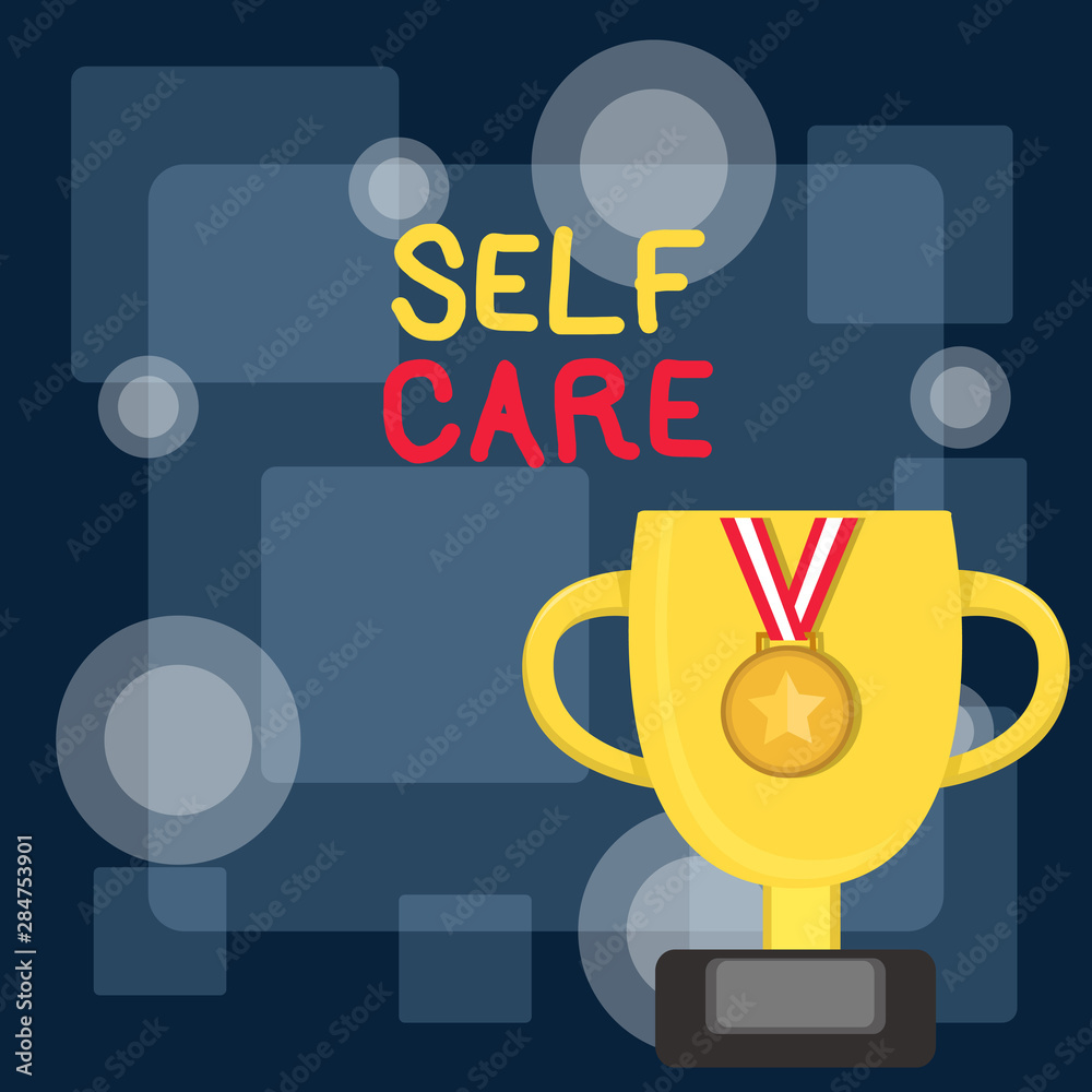 Obraz premium Writing note showing Self Care. Business concept for the practice of taking action to improve one s is own health Trophy Cup on Pedestal with Plaque Medal with Striped Ribbon