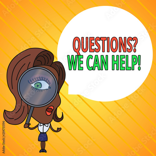 Text sign showing Questionsquestion We Can Help. Business photo text offering help to those who wants to know Woman Looking Trough Magnifying Glass Big Eye Blank Round Speech Bubble
