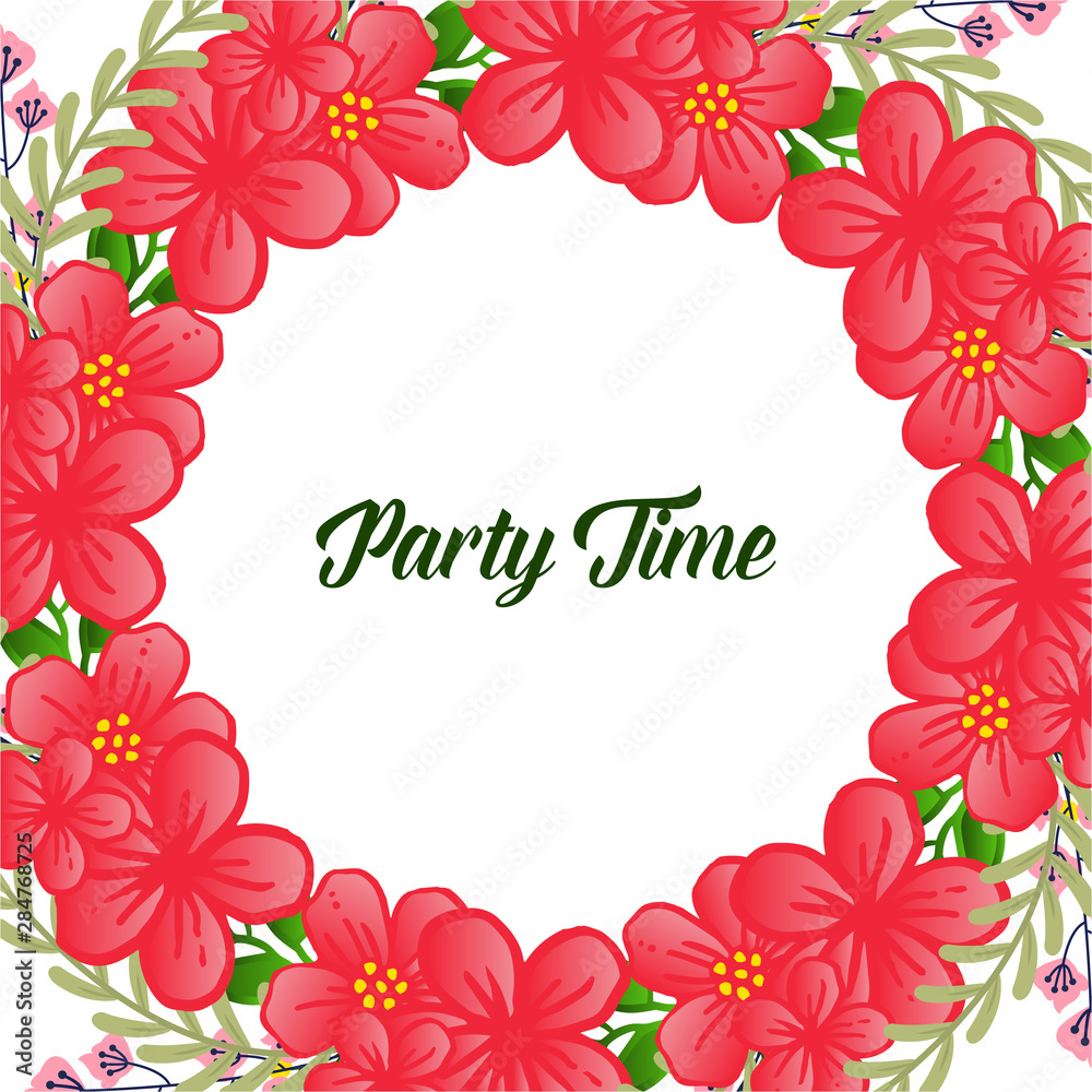 Perfect design for party time greeting card, with texture of floral frame elegant. Vector