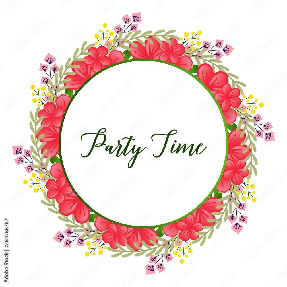 Perfect design for party time greeting card, with texture of floral frame elegant. Vector