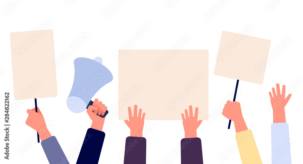 Hands with blank placard. People holding protests banners, activists with empty vote signs. Election campaigning vector concept. Illustration protest with placard, political freedom struggle