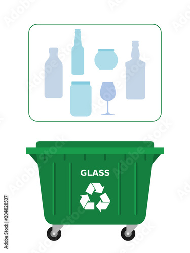 Trash dumpster for glass waste suitable for recycling. Green bin.Glass waste. Glass recycle, segregate waste, sorting garbage, eco friendly, concept. White background. Vector illustration, flat style.