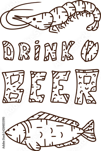 Contour template for poster or banner. Cool design for bar  menu  restaurant with seafood. Drink beer text in doodle graphic style