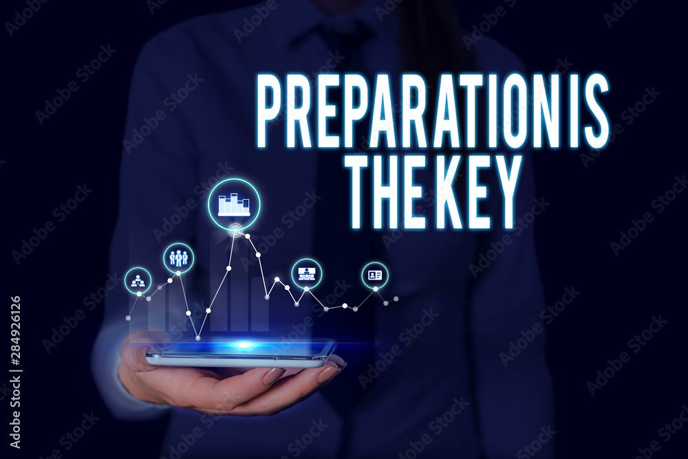 Text sign showing Preparation Is The Key. Business photo text it reduces errors and shortens the activities Woman wear formal work suit presenting presentation using smart device Text sign showing Preparation Is The Key. Business photo text it reduces errors and shortens the activities Woman wear formal work suit presenting presentation using smart device