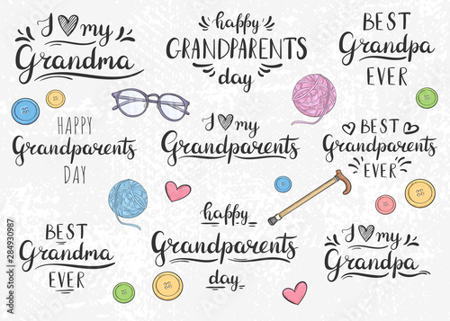 Happy Grandparents Day, Best Granpa, I love you Grandma. Lettering