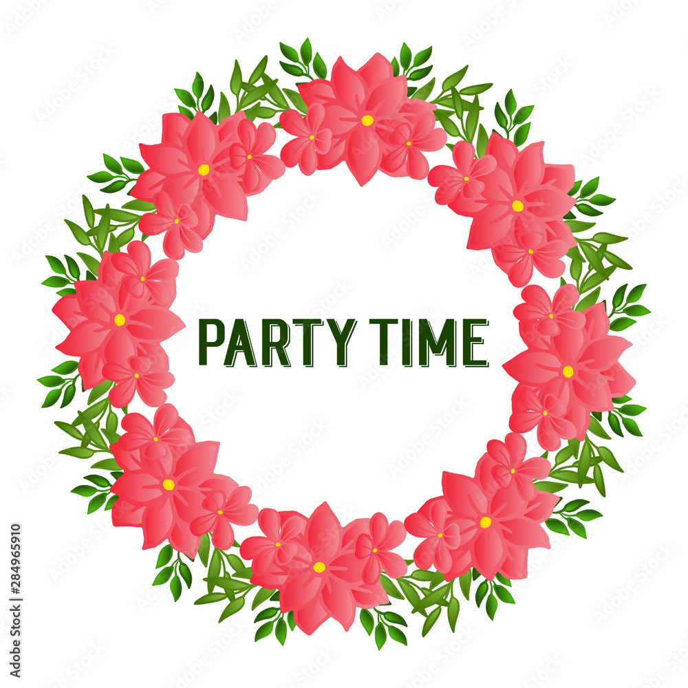Obraz premium Ornate of party time card, with cute floral frame, isolated on white backdrop. Vector