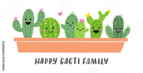 Happy cacti family. Cute potted cactuses with funny faces and hand lettering. Vector illustration.