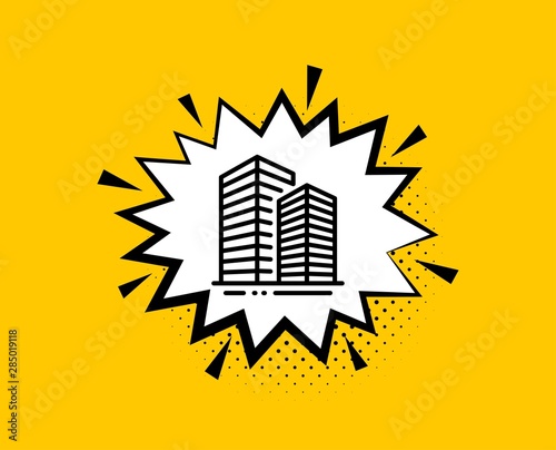 Skyscraper buildings line icon. Comic speech bubble. City architecture sign. Town symbol. Yellow background with chat bubble. Skyscraper buildings icon. Colorful banner. Vector