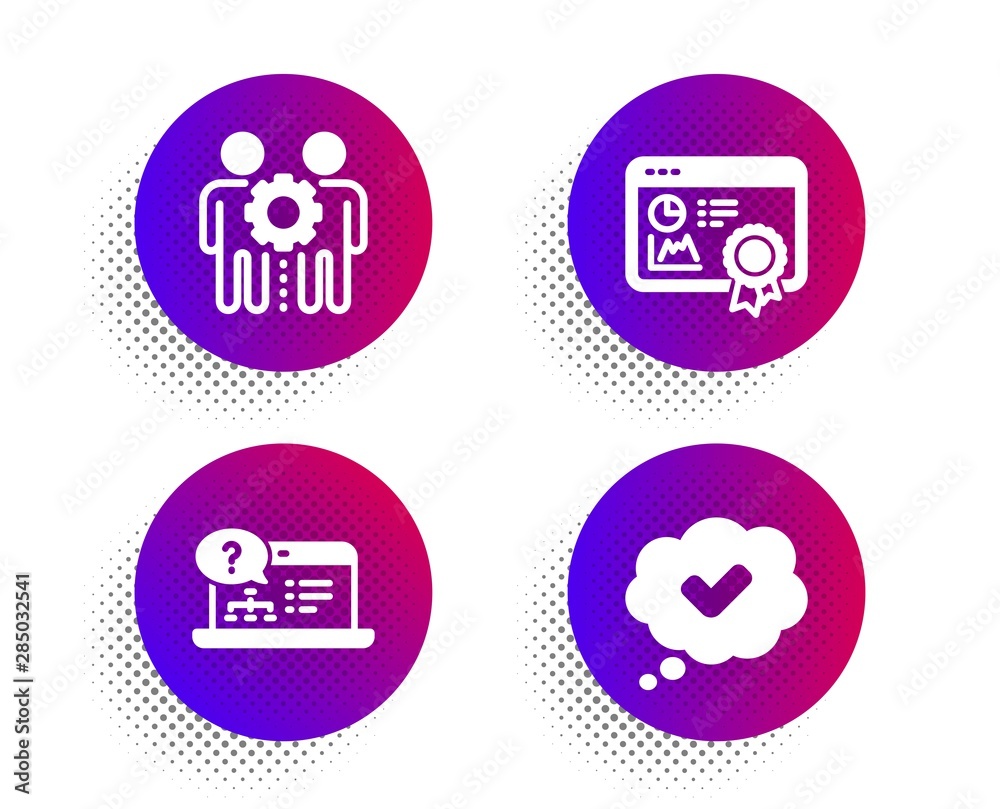 Seo certificate, Online help and Employees teamwork icons simple set. Halftone dots button. Approved sign. Statistics, Web support, Collaboration. Comic message. Technology set. Vector