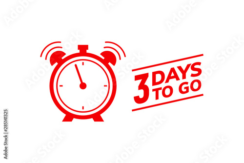 3 days to go last countdown icon. Three day go sale price offer promo deal timer, 3 day only
