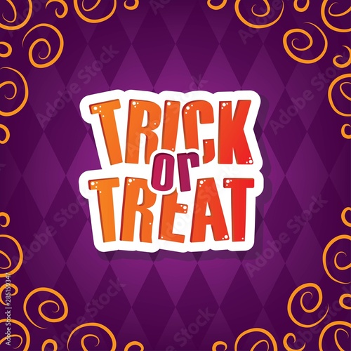 Trick or Treat Greeting. Purple Halloween Party Element for Background, Decoration, Celebration, Card, and Various Use. Vector Illustration.