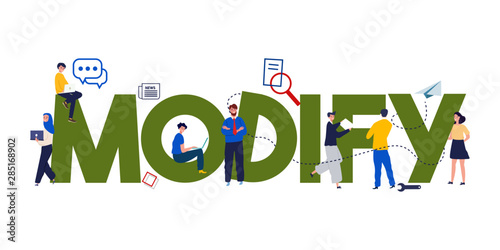 text of MODIFY changing revision concept in business or genetic. People in office in relation of problem solving.