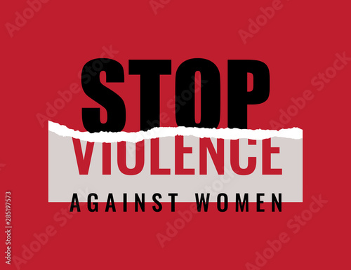 Stop Violence Against Women slogan with ripped off paper on red background. Vector concept 