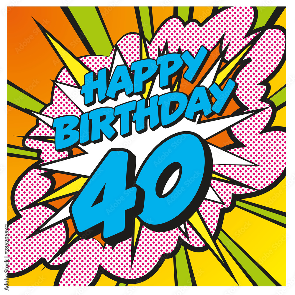 Obraz premium Carte Happy Birthday 40 years 