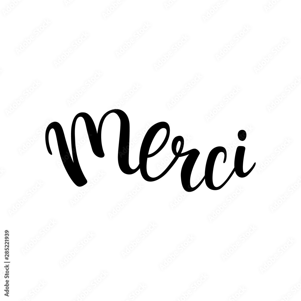 Hand lettering thanks in French: merci