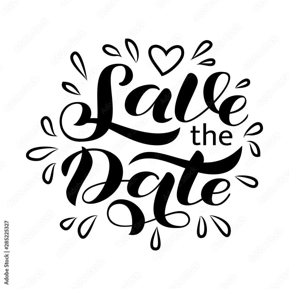 Wedding invitation card. Save the date lettering. Vector illustration Wedding invitation card. Save the date lettering. Vector illustration