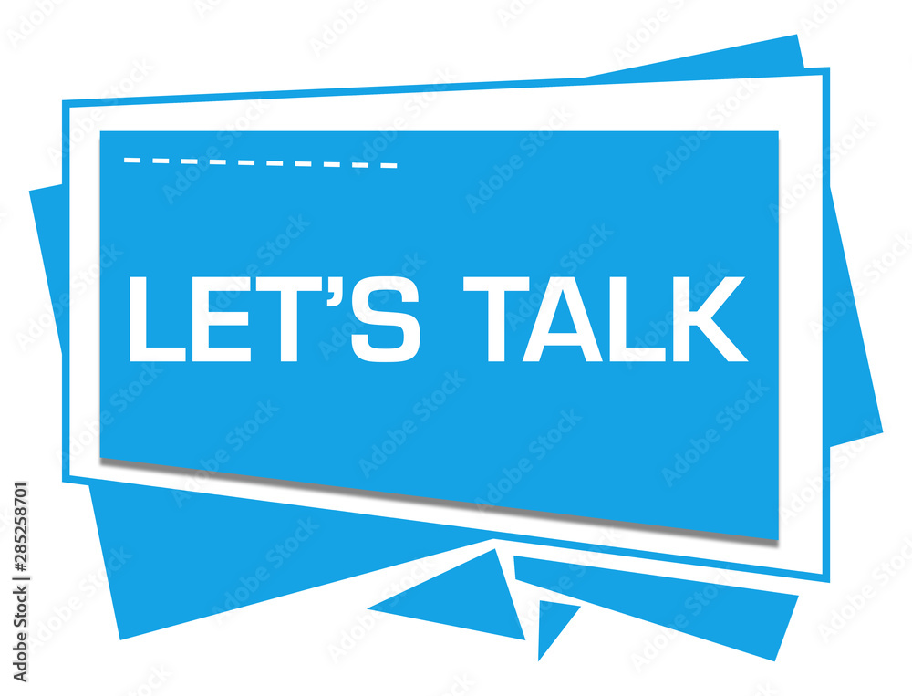 Lets Talk Blue Squares Triangles Text Lets Talk Blue Squares Triangles Text