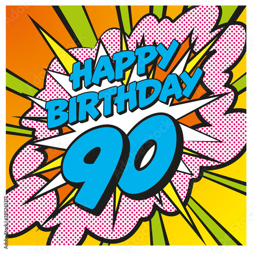 Carte anniversaire Pop Art 90 ans