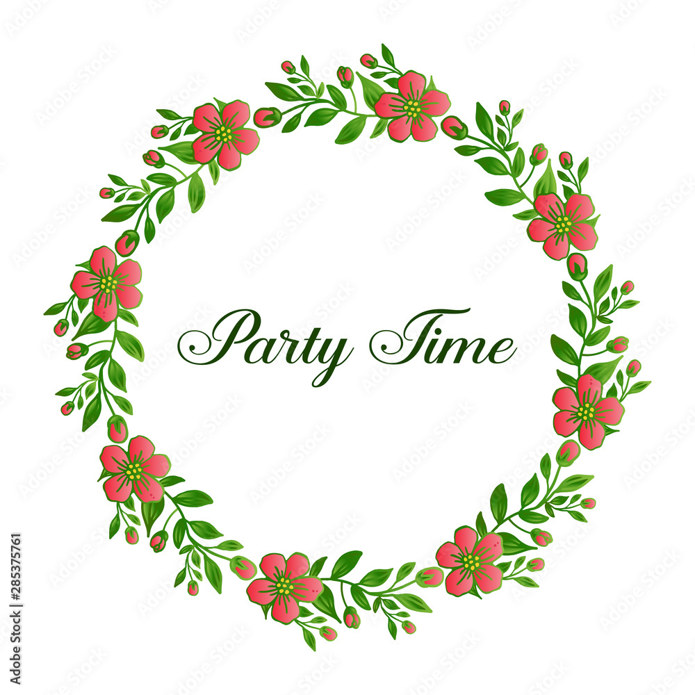 Party time invitation card, with ornate of wreath frame. Vector