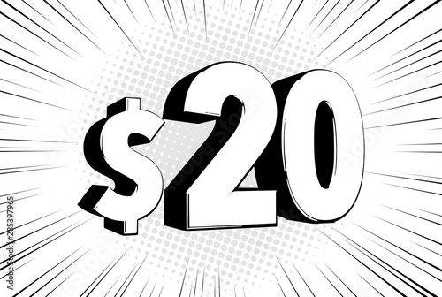 20$ twenty price symbol. Comic numbers with dollar sign on speed line bubble