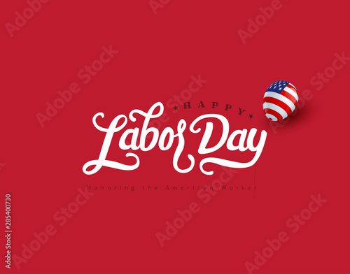 Happy labor day hand lettering  background banner template.Vector illustration .