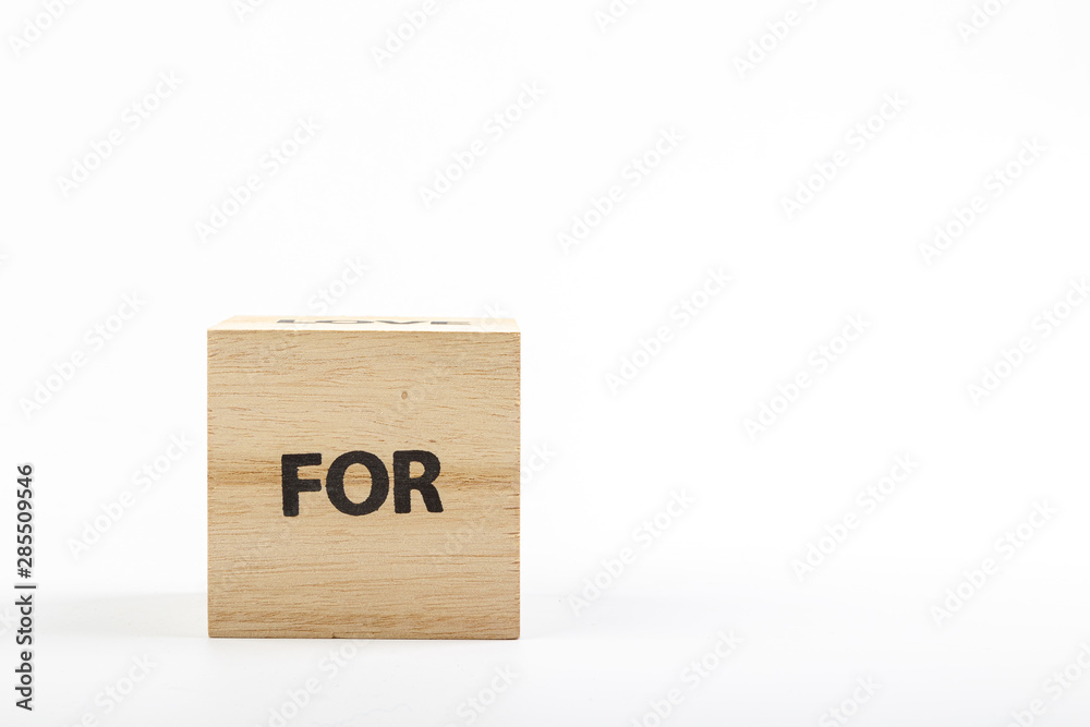 Wooden cubes with the inscription for on a white background Wooden cubes with the inscription for on a white background