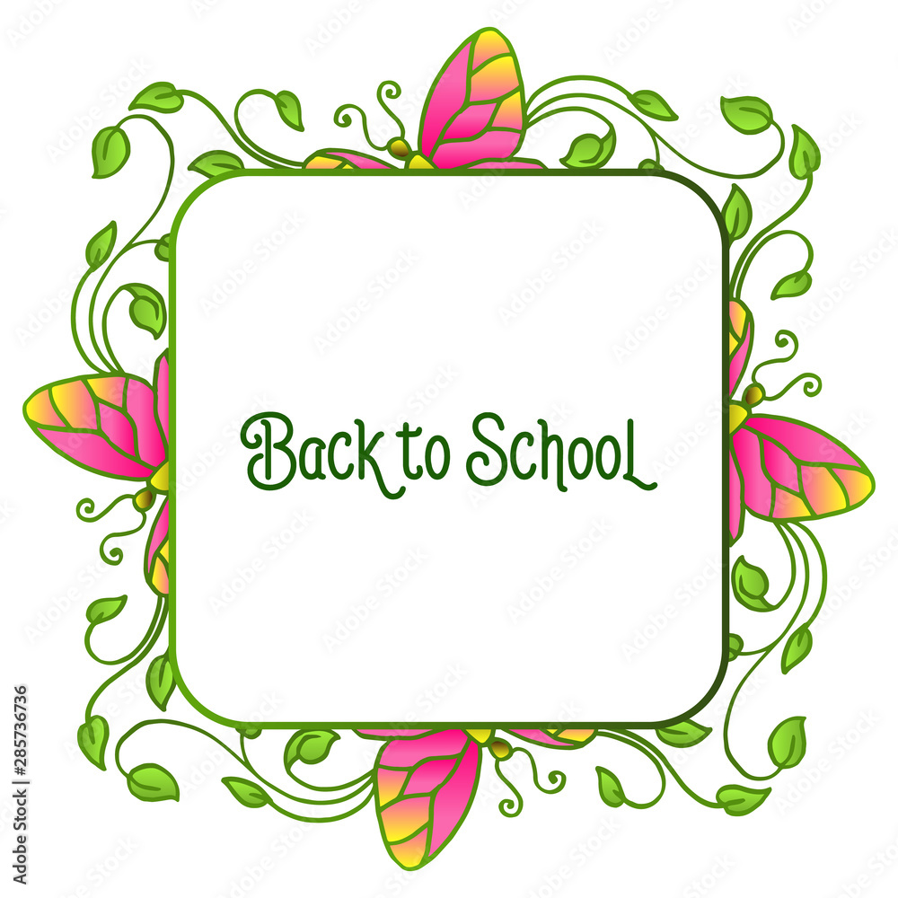 Greeting card or banner for back to school, with green foliage and butterfly frame beautiful. Vector
