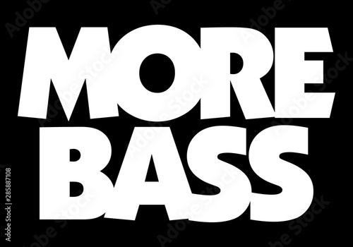 More Bass (White) Bassist Bass Player's Design photo